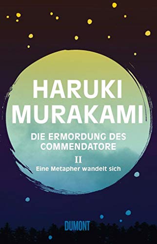 Die Ermordung des Commendatore Band 2: Eine Metapher wandelt sich. Roman von DuMont Buchverlag GmbH