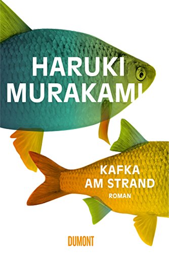 Kafka am Strand: Roman von DuMont Buchverlag GmbH