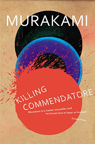 Killing Commendatore: Haruki Murakami