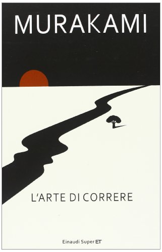 L'arte di correre (Super ET) von Einaudi