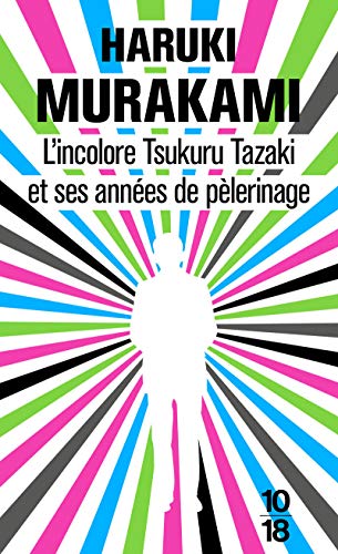 L'incolore Tsukuru Tazaki et ses années de pèlerinage