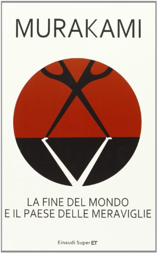 La fine del mondo e il paese delle meraviglie (Super ET) La fine del mondo e il paese delle meraviglie (Super ET) von Einaudi