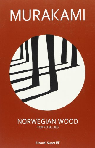 Norwegian wood. Tokyo blues (Super ET)