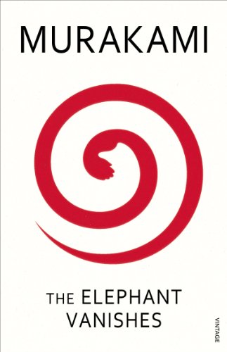 The Elephant Vanishes: Haruki Murakami von Random House UK Ltd