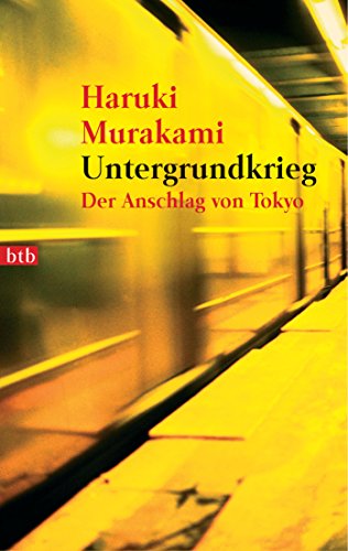 Untergrundkrieg: Der Anschlag von Tokyo von btb Taschenbuch