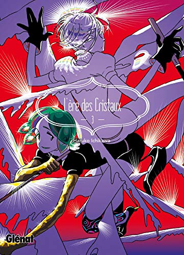 Ere des cristaux (l') Vol.3