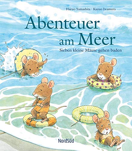Abenteuer am Meer - Sieben kleine Mäuse gehen baden von NordSd Verlag AG