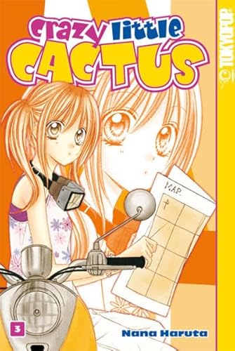 Crazy Little Cactus 03: Bd.3 von TOKYOPOP