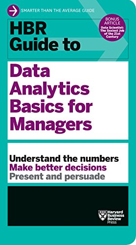 HBR Guide to Data Analytics Basics for Managers (HBR Guide Series) (Harvard Business Review Guides) von Ingram Publisher Services