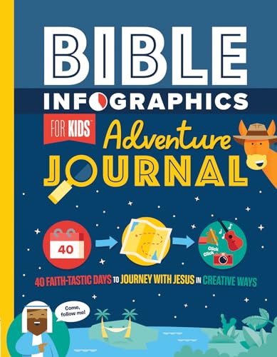 Bible Infographics for Kids Adventure Journal: 40 Faith-tastic Days to Journey With Jesus in Creative Ways von Harvest House Publishers,U.S.
