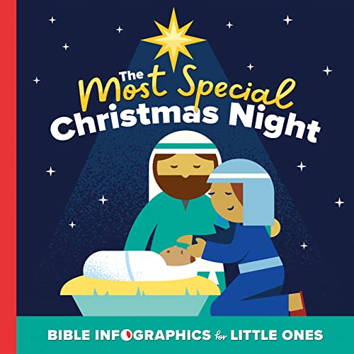 The Most Special Christmas Night (Bible Infographics for Little Ones) von Harvest House Publishers,U.S.
