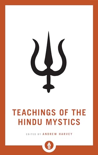 Teachings of the Hindu Mystics (Shambhala Pocket Library) von Shambhala Publications