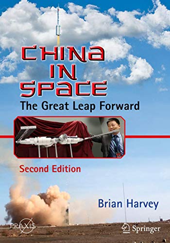 China in Space: The Great Leap Forward (Springer Praxis Books) von Springer