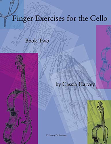 Finger Exercises for the Cello, Book Two von C. Harvey Publications