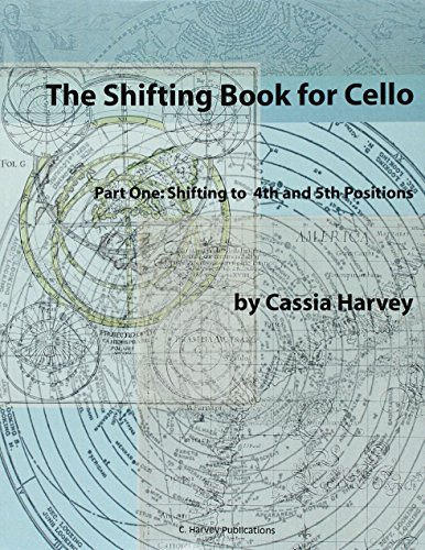 The Shifting Book for Cello, Part One: Shifting to 4th and 5th Positions The Shifting Book for Cello, Part One: Shifting to 4th and 5th Positions von C.\Harvey#Publications