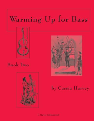 Warming Up for Bass, Book Two von C. Harvey Publications