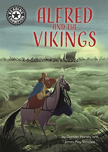 Alfred and the Vikings: Independent Reading 18 (Reading Champion) von Franklin Watts