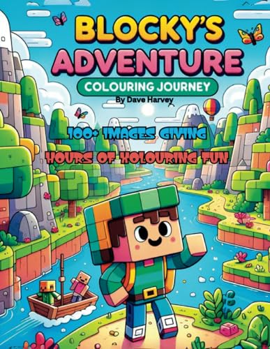 Blocky's Adventure: Colouring Journey von Independently published