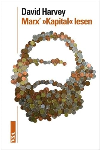 Marx’ 'Kapital' lesen: Ein Begleiter für Fortgeschrittene und Einsteiger von Vsa Verlag