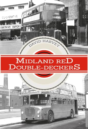 Midland Red Double-Deckers von Amberley Publishing