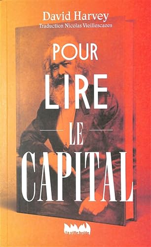 Pour lire Le Capital von VILLE BRULE