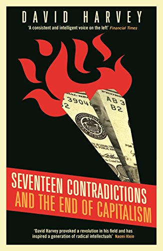 Seventeen Contradictions and the End of Capitalism: Siebzehn Widersprüche und das Ende des Kapitalismus, englische Ausgabe