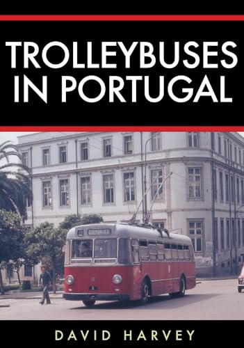 Trolleybuses in Portugal Trolleybuses in Portugal