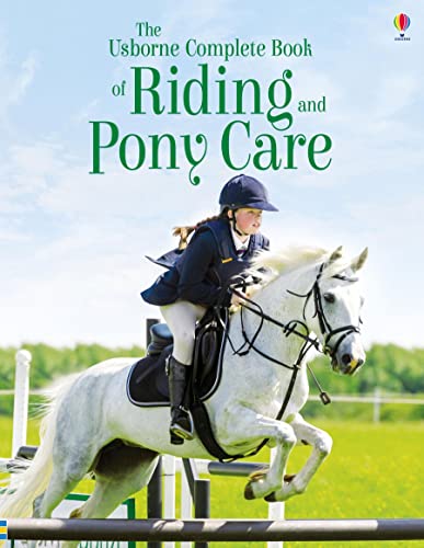 The Complete Book of Riding and Pony Care: 1
