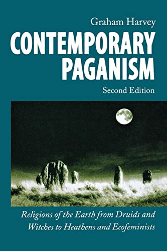 Contemporary Paganism: Religions of the Earth from Druids and Witches to Heathens and Ecofeminists