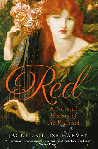 Red: A Natural History of the Redhead von Atlantic Books