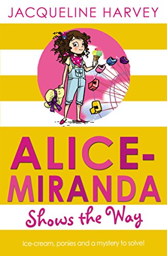 Alice-Miranda Shows the Way (Alice-Miranda, 6)