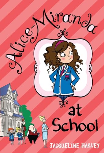 Alice-Miranda at School von Yearling
