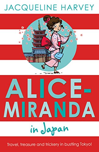 Alice-Miranda in Japan (Alice-Miranda, 9)