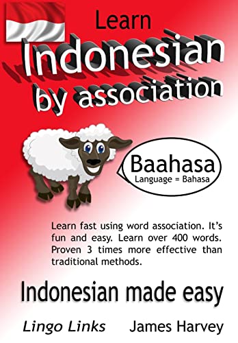 Learn Indonesian by association - Lingo Links: The easy playful way to learn a new language. von CREATESPACE