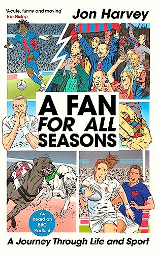 A Fan for All Seasons: A Journey Through Life and Sport von Yellow Jersey