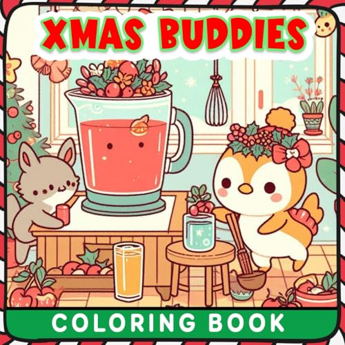 Xmas Buddies: Easy Designs of Adorable Holiday Characters, Festive Animals, and Christmas Cheer, Bold Illustrations for Relaxation and Creative Fun | Coloring Book for Adults and Kids von Independently published