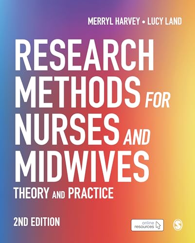 Research Methods for Nurses and Midwives: Theory and Practice von SAGE Publications Ltd