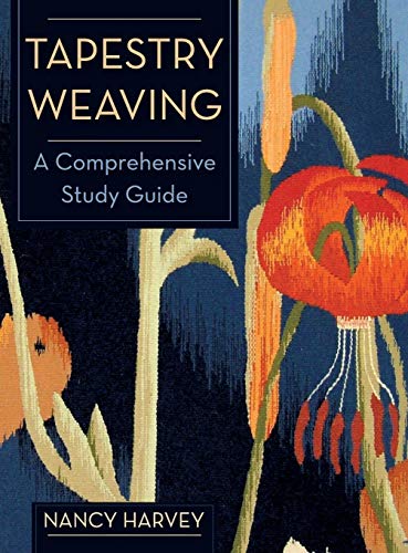 Tapestry Weaving: A Comprehensive Study Guide