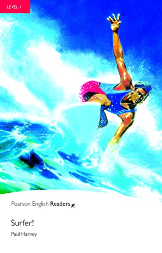 Level 1: Surfer! (Pearson English Readers): Text in English. Niveau A1 (Penguin Readers, Level 1)