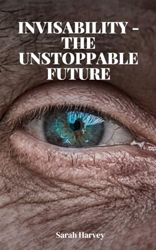 InVisability - The Unstoppable Future von Libresco Feeds Private Limited