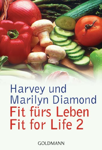 Fit fürs Leben / Fit for Life 2 Fit fürs Leben / Fit for Life 2