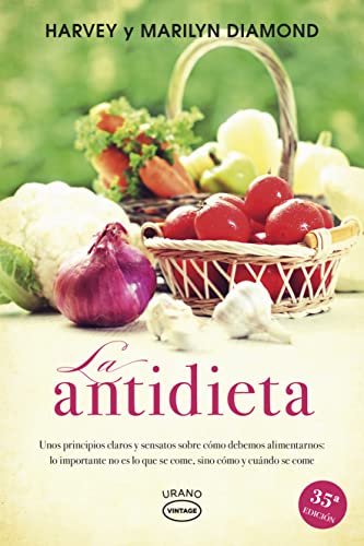 La Antidieta = Fit for Life (Vintage) von Urano