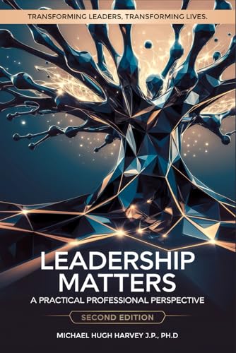 LEADERSHIP MATTERS: A PRACTICAL PROFESSIONAL PERSPECTIVE von Book Writing Pioneer
