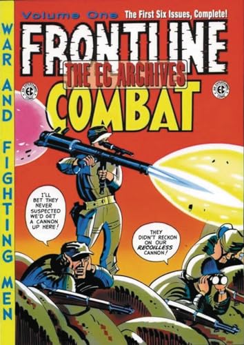 The EC Archives: Frontline Combat (EC ARCHIVES FRONTLINE COMBAT HC, Band 1)
