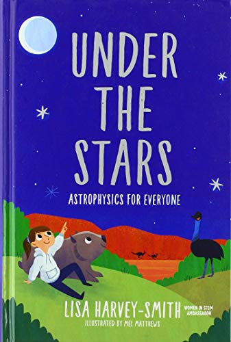 Under The Stars: Astrophysics For Everyone von Scientific Publishing