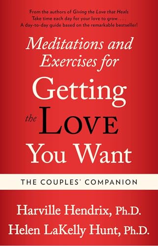 Couples Companion: Meditations & Exercises for Getting the Love You Want: A Workbook for Couples