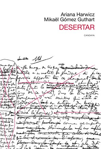 Desertar (Candaya Abierta, Band 10) von CANDAYA,S.L