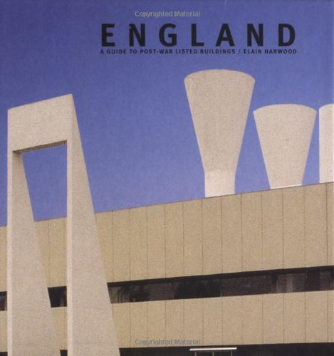 England: A Guide to Post-War Listed Buildings