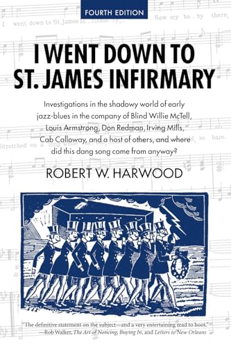 I Went Down To St. James Infirmary I Went Down To St. James Infirmary von Genius Book Publishing