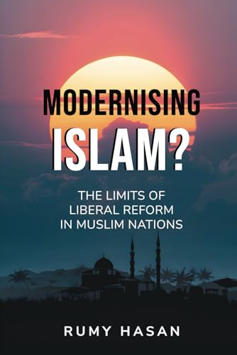 Modernising Islam? – The Limits of Liberal Reform in Muslim Nations von Michael Terence Publishing